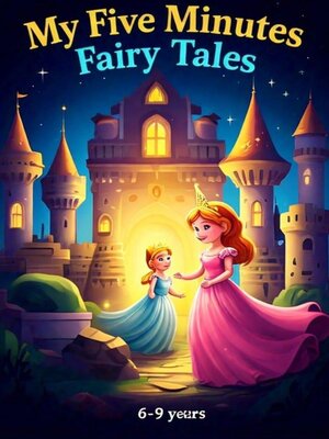 cover image of My Five Minutes Fairy Tales